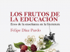 ‘Los frutos de la educación’, de Felipe Díaz Pardo