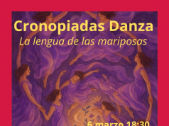 Cronopiadas Danza: «La lengua de las mariposas»