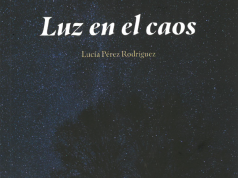 Presentación del libro «Luz en el caos» de Lucía Pérez Rodríguez