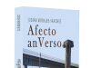 Presentación del poemario ‘Afecto anVerso’ de Julián Morales